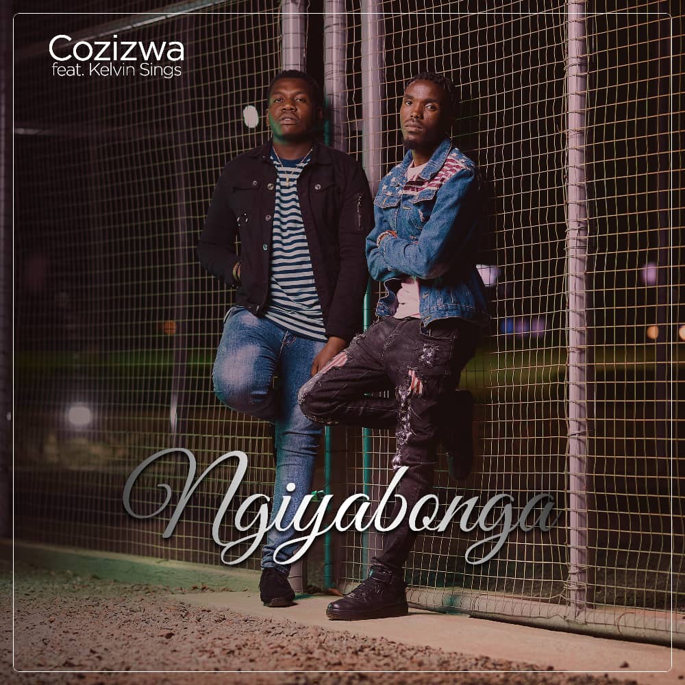 Cozizwa-Ngiyabonga ft Kelvin Sings